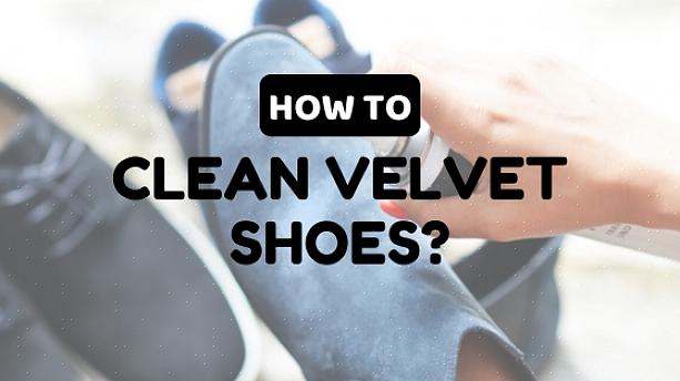 מאמר זה דן כיצד לנקות נעלי קטיפה וכיצד לטפל בהן
