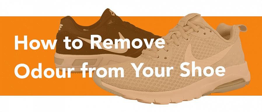 Ga snel de gênante geur van schoenen onder ogen - laat uw schoenen niet steeds erger gaan stinken