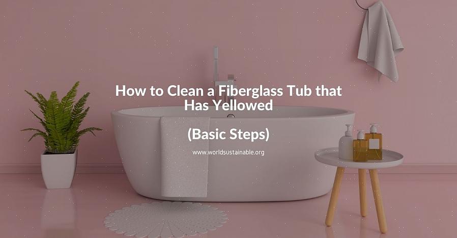 I denne artikkelen vil du finne gode måter å rense gule flekker fra badekaret